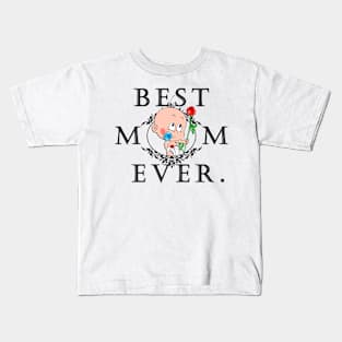 Mother's day gifts Kids T-Shirt